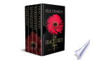 The Fractured Series - Box Set One: Books 1 - 3