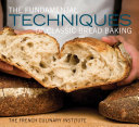 The Fundamental Techniques of Classic Bread Baking