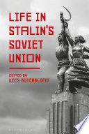 Life in Stalin s Soviet Union