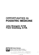 Opportunities in Podiatric Medicine Book