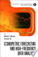 Econometric Forecasting and High frequency Data Analysis