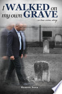 I Walked on My Own Grave Book
