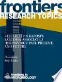 Research on Kaposi's sarcoma-associated herpesvirus: past, present, and future