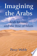 Imagining the Arabs
