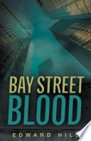 Bay Street Blood