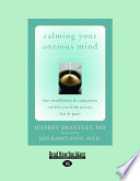 Calming Your Anxious Mind Book PDF