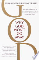 Why God Won t Go Away Book