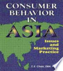 Consumer Behavior in Asia Book