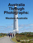 Australia Through Photographs  Western Australia