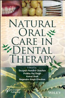 Natural Oral Care in Dental Therapy