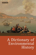 A Dictionary of Environmental History