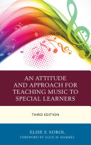 An Attitude and Approach for Teaching Music to Special Learners