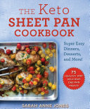 The Keto Sheet Pan Cookbook