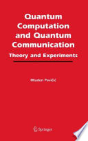 Quantum Computation and Quantum Communication 