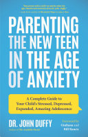 Parenting the New Teen in the Age of Anxiety Pdf/ePub eBook