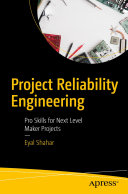 Project Reliability Engineering