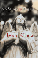 No Saints or Angels Book Ivan Klíma