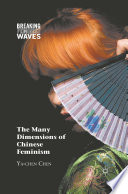 The Many Dimensions of Chinese Feminism
