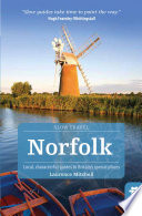 Norfolk  Slow Travel  Book