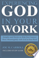 Experiencing God In Your Work Book