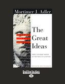 How to Think about the Great Ideas