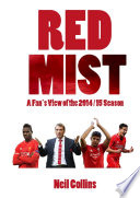 Red Mist  A Fan s View of the 2014 15 Season