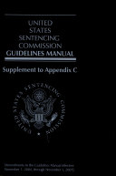 U. S. Sentencing Commission Guidelines Manual: Supplement to Appendix C [Pdf/ePub] eBook