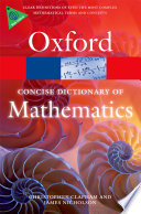 The Concise Oxford Dictionary of Mathematics Book