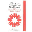 Education Politics for the New Century