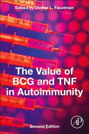 The Value of Bcg and Tnf in Autoimmunity