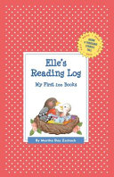 Elle's Reading Log: My First 200 Books (Gatst)