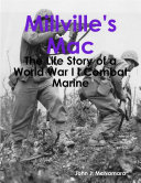Millville's Mac - The Life Story of a World War I I Combat Marine Pdf/ePub eBook