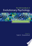 The Sage Handbook Of Evolutionary Psychology