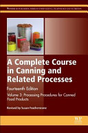 A Complete Course in Canning and Related Processes Book