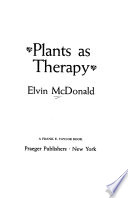 Plants as Therapy