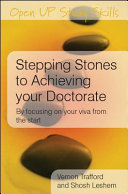 EBOOK: Stepping Stones to Achieving your Doctorate: By Focusing on Your Viva From the Start