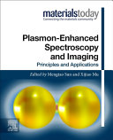 Plasmon Enhanced Spectroscopy and Imaging Book