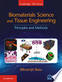 Biomaterials Science and Tissue Engineering Book