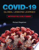 COVID-19 Global Lessons Learned: Interactive Case Studies