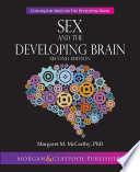 Sex and the Developing Brain Book