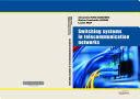 Switching Systems in Telecommunication Networks