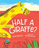 Half a Giraffe  Book