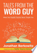 Tales From the Word Guy Book