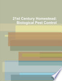 21st Century Homestead: Biological Pest Control