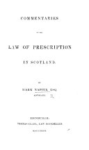 Commentaries on the Law of Prescription in Scotland