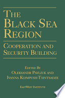 The Black Sea Region  Cooperation and Security Building