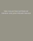 The Collected Letters Of Thomas And Jane Welsh Carlyle