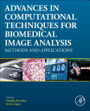 Advances in Computational Techniques for Biomedical Image Analysis Book
