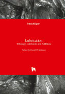 LubricationTribology  Lubricants and Additives