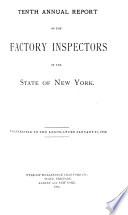 Annual Report of the Factory Inspectors of the State of New York for the Year Ending ...